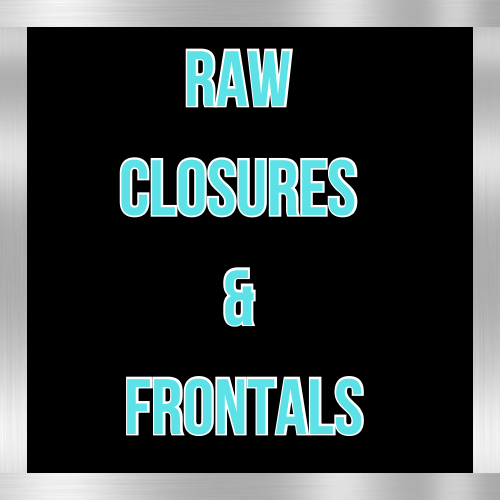 Raw Closures & Frontals